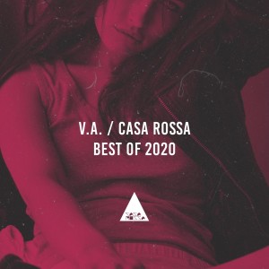 Various Artists的專輯Casa Rossa Best of 2020 (Explicit)