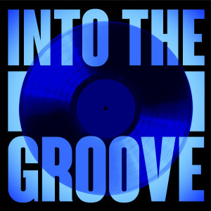 Various Artists的專輯Into The Groove