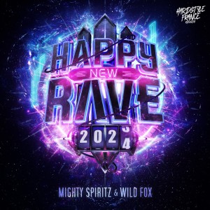 Mighty Spiritz的專輯Happy New Rave