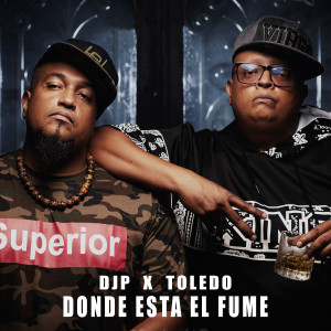 收听Toledo的Donde Esta El Fume歌词歌曲