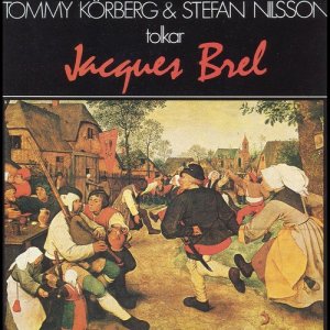 Tommy Körberg & Stefan Nilsson tolkar Jacques Brel