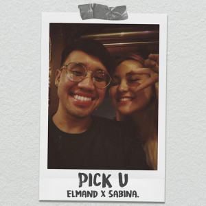 ดาวน์โหลดและฟังเพลง Pick U พร้อมเนื้อเพลงจาก Elmand