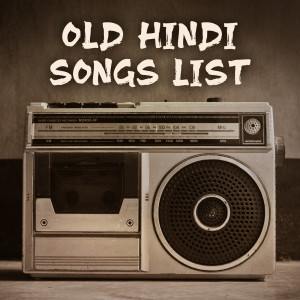 อัลบัม Old Hindi Songs List ศิลปิน Iwan Fals & Various Artists