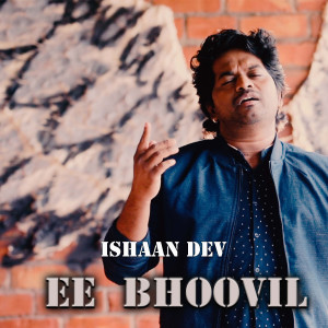 Dengarkan lagu Ee Bhoovil nyanyian Ishaan Dev dengan lirik