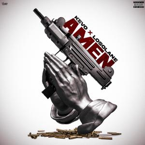 Album Amen (feat. LosoLane) (Explicit) from Kevo