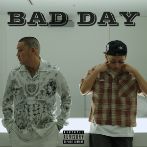 Album BAD DAY (feat. eyden) from YOU THUG
