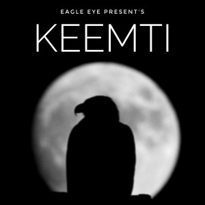 ดาวน์โหลดและฟังเพลง Keemti พร้อมเนื้อเพลงจาก Eagle Eye