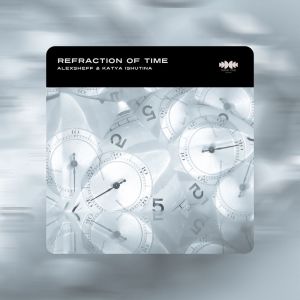 Album Refraction of Time oleh AlexSheff