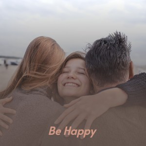 ดาวน์โหลดและฟังเพลง Be Happy พร้อมเนื้อเพลงจาก Glenn Miller
