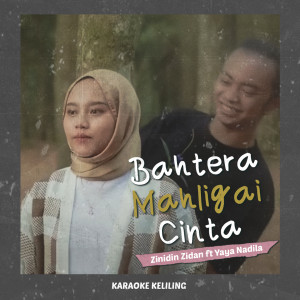Karaoke Keliling的專輯Bahtera Mahligai Cinta