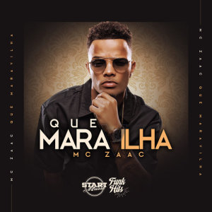 ดาวน์โหลดและฟังเพลง Que Maravilha พร้อมเนื้อเพลงจาก Mc's Zaac