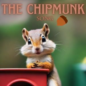 The Chipmunks的專輯The Chipmunk Song