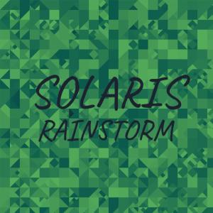 Album Solaris Rainstorm oleh Various