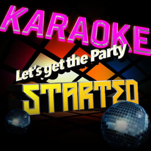 Ameritz的專輯Karaoke - Get the Party Started
