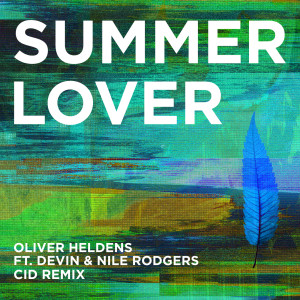 收聽Oliver Heldens的Summer Lover歌詞歌曲