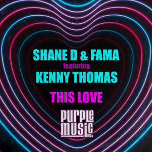 ดาวน์โหลดและฟังเพลง This Love พร้อมเนื้อเพลงจาก Shane D