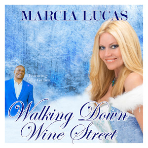 Album Walking Down Wine Street oleh Marcia Lucas