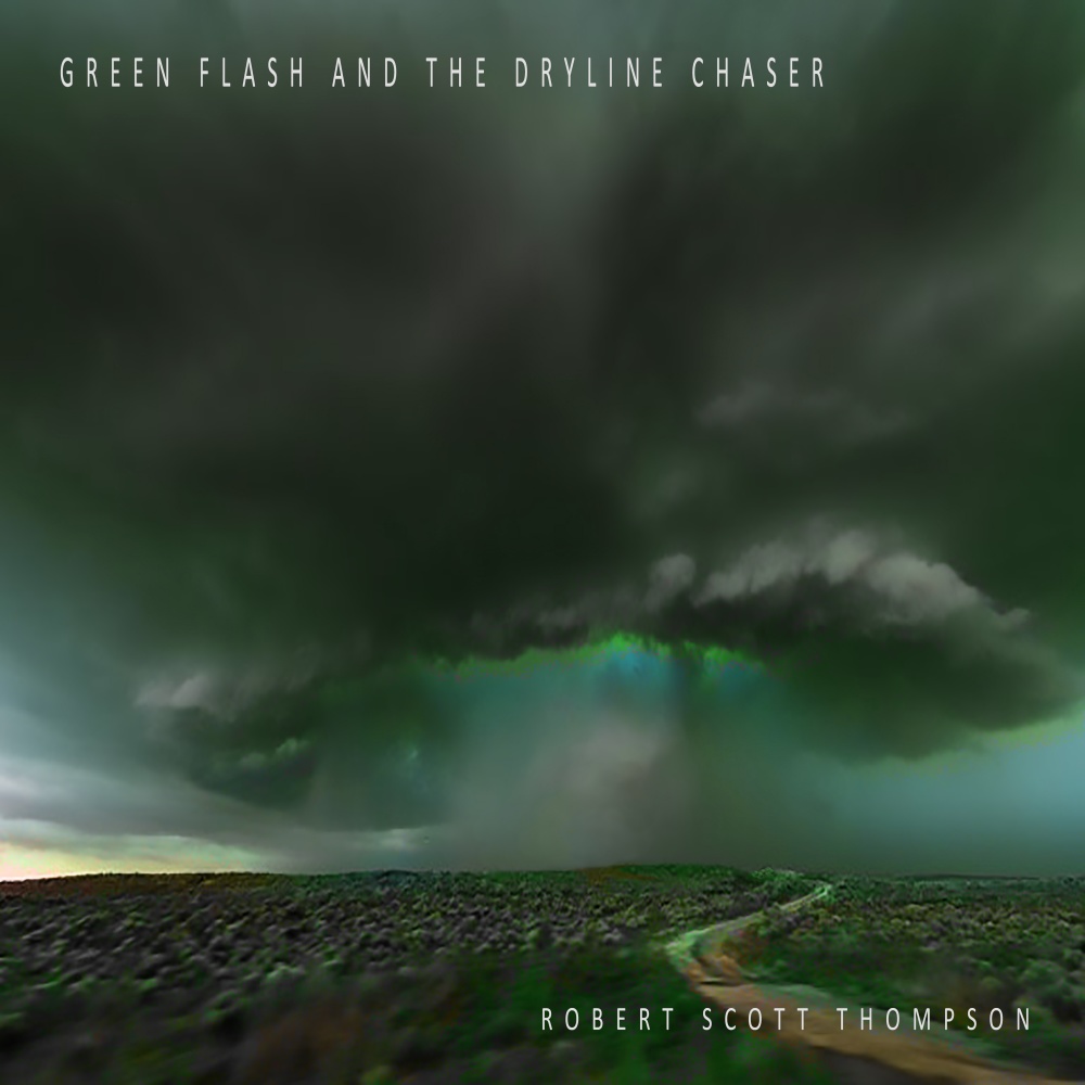 Green Flash and the Dryline Chaser