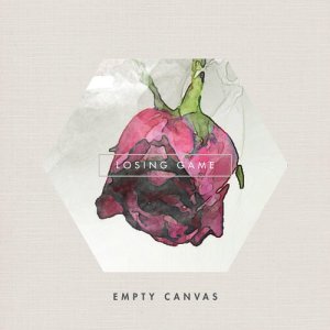 收聽Empty Canvas的Losing Game歌詞歌曲