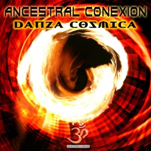 Album Danza Cosmica oleh Ancestral Conexion