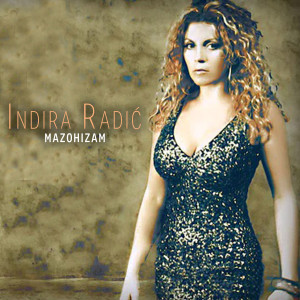 ดาวน์โหลดและฟังเพลง Mazohizam พร้อมเนื้อเพลงจาก Indira Radic