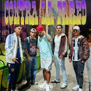 Es el Ng的專輯CONTRA LA PARED (feat. Akpipo77, El Marce, Seba Lopez & Porte)