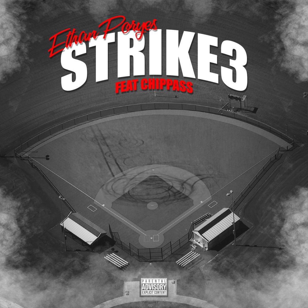 Strike 3 (feat. Chippass) (Explicit)