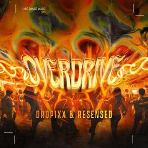 ดาวน์โหลดและฟังเพลง Overdrive พร้อมเนื้อเพลงจาก DROPiXX