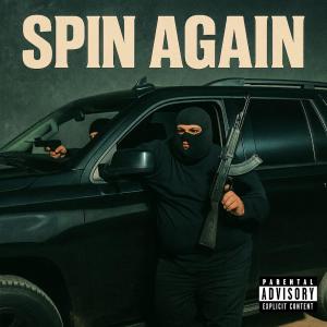 收聽Young Baz的SPIN AGAIN (feat. YaBoyLapp) (Explicit)歌詞歌曲