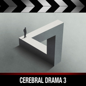 Cerebral Drama 3