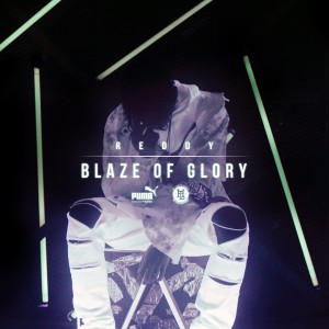 Reddy的專輯Blaze of Glory (Explicit)