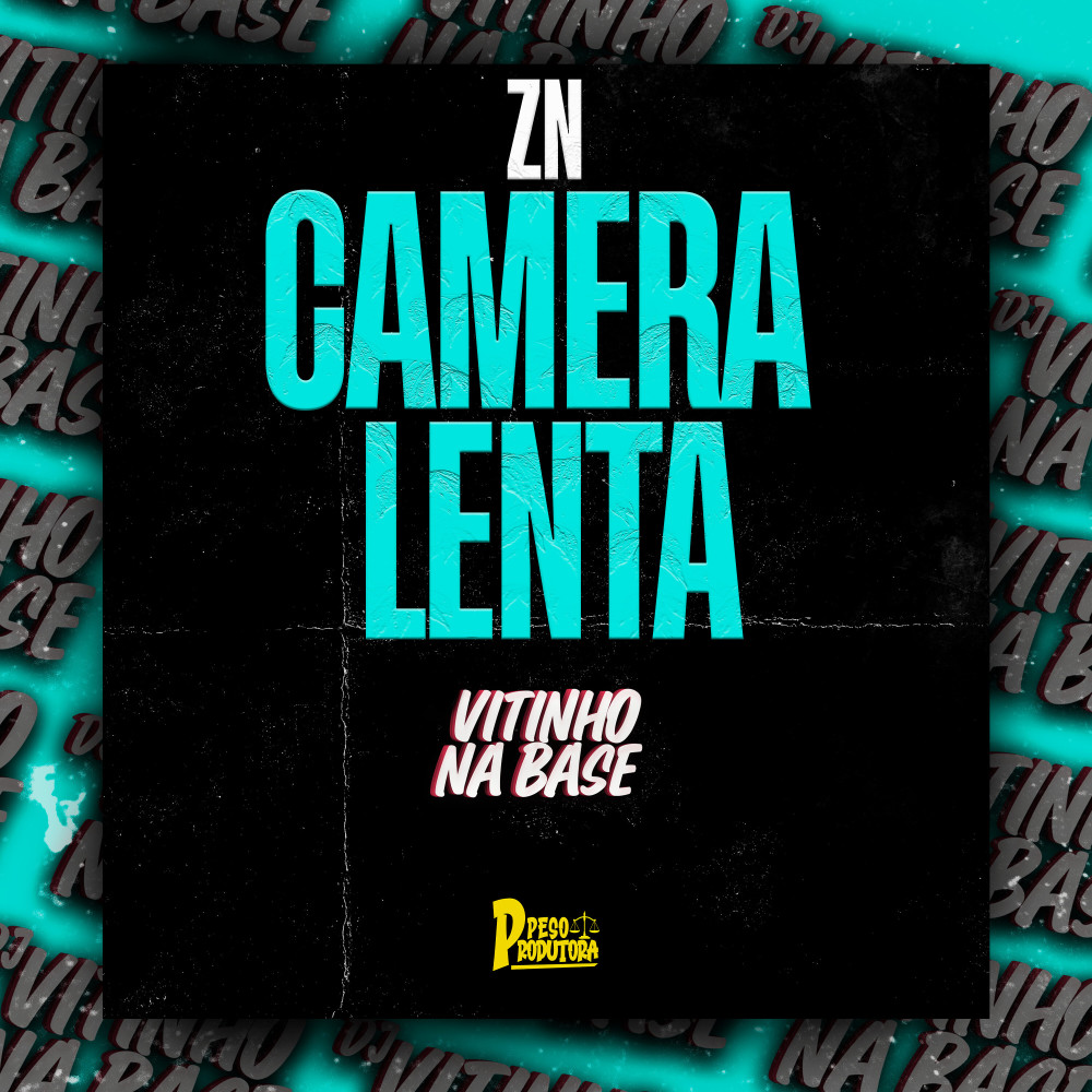 Zn Câmera Lenta (Explicit)