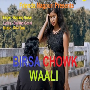 Album Birsa Chowk Waali from 