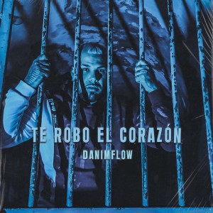 อัลบัม Te Robo el Corazón ศิลปิน Danimflow