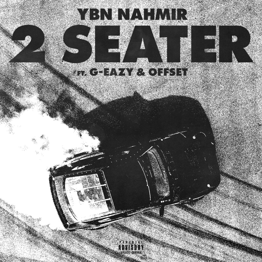 2 Seater (feat. G-Eazy & Offset) (Explicit)