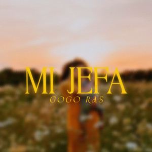 Gogo Ras的專輯Mi Jefa
