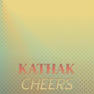 Various Artists的專輯Kathak Cheers