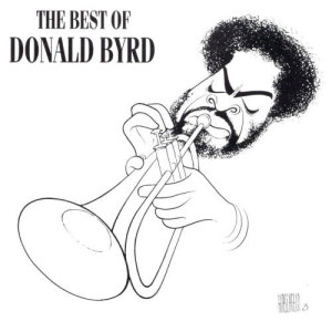 收聽Donald Byrd的Change (Makes You Want To Hustle)歌詞歌曲