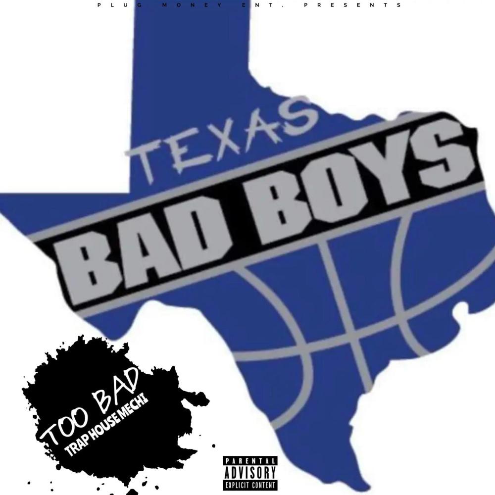 TOO BAD (Explicit)