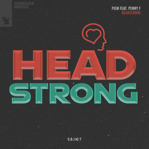 ดาวน์โหลดและฟังเพลง Headstrong พร้อมเนื้อเพลงจาก Piem & Danny Murphy