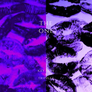 收聽Kay Baby的The One歌詞歌曲