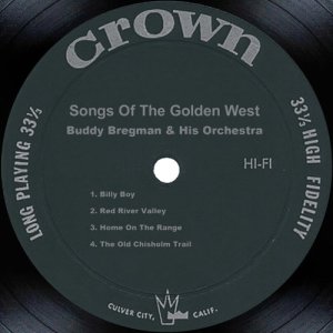 Buddy Bregman and His Orchestra的專輯Songs Of The Golden West