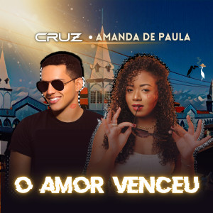 收聽CRUZ LIVE的O Amor Venceu歌詞歌曲