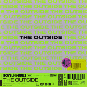 Boys Like Girls的專輯THE OUTSIDE