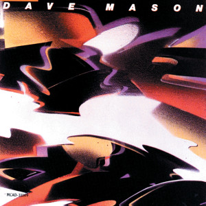 收聽Dave Mason的Sad And Deep As You歌詞歌曲