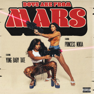 Princess Nokia的專輯Boys Are From Mars (Explicit)