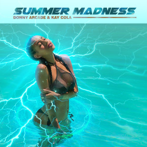 Album Summer Madness from Donny Arcade