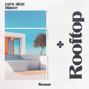 Ezra Skys的专辑Rooftop