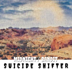 อัลบัม Suicide Shifter (Explicit) ศิลปิน Midnight Bandit