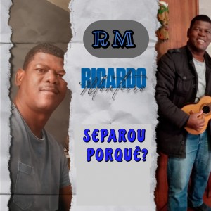 Ricardo Monteiro的專輯Separou Porquê?
